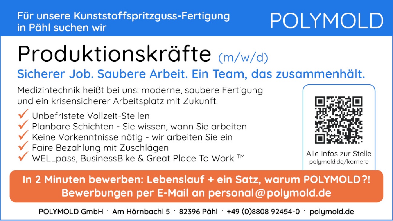 Stellenangebot: Wir suchen PRODUKTIONSKRÄFTE (m/w/d) für unsere Kunststoffspritzguss-Fertigung in Pähl. JETZT bei POLYMOLD in 2 Minuten bewerben!