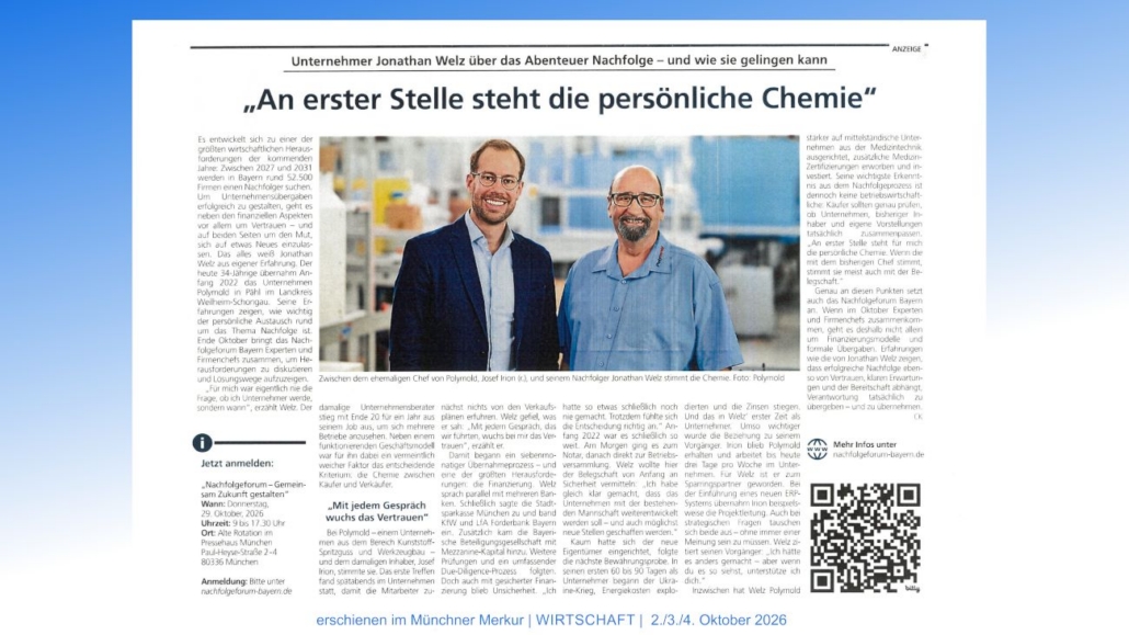 POLYMOLD im Münchner Merkur | Wirtschaftsteil vom Wochenende 2./3./4. Oktober 2026: Jonathan Welz über das Abenteuer Nachfolge & wie es gelingen kann. POLYMOLD im Münchner Merkur | Wirtschaftsteil vom Wochenende 2./3./4. Oktober 2026: Jonathan Welz über das Abenteuer Nachfolge & wie es gelingen kann.